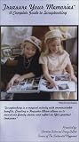 Treasure Your Memories - A Complete Guide to Scrapbooking [VHS]