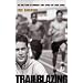 Trailblazing: The True Story of America's First Openly Gay Track Coach