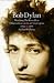 Bob Dylan: Watching the River Flow
