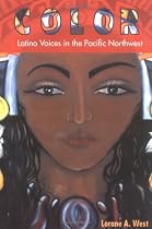 Color: Latino Voices in the Pacific Northwest