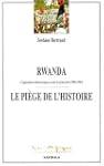 rwanda le piege histoire: opposition...