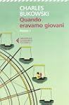 Quando eravamo giovani. Poesie. Testo...
