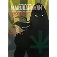 マリファナマン<br>ジギー・マーリー原作　 ジョー・ケイシー本文　 ジム・マーフード作画　 石川 文代訳　 Ｓａｇｅ訳　 <br>2600円<br>ISBN:9784896342895　