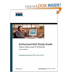 Cisco Voice over IP (CVoice) (Authorized Self-Study Guide) (2nd Edition) (Self-Study Guide)