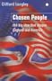 Chosen People: The Big Idea that Shapes England and America