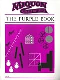 Miquon Math Lab Materials: The Purple Book (3rd Grade - 2nd Half)
