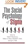 The Social Psychology of Stigma
