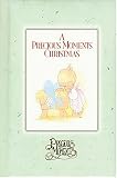 Precious Moments: A Precious Moments Christmas (Precious Moments (Thomas Nelson))