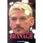Kenneth Branagh: Traines de feu, rosees de sang (French Edition) by Pierre Berthomieu