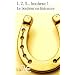 1, 2, 3... bonheur ! : Le bonheur en litt�rature