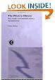 The Witch in History: Early Modern and Twentieth-Century Representations