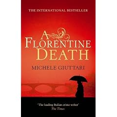 A Florentine Death: Michele Ferrara: Book 1