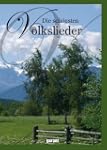 Die sch�nsten Volkslieder