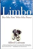 cover of Limbo: Blue-Collar Roots, White-Collar Dreams