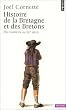 Histoire de la Bretagne et des Bretons : Tome 2, Des Lumi�res au XXIe si�cle