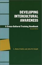 Developing Intercultural Awareness: A Cross-Cultural Training Handbook