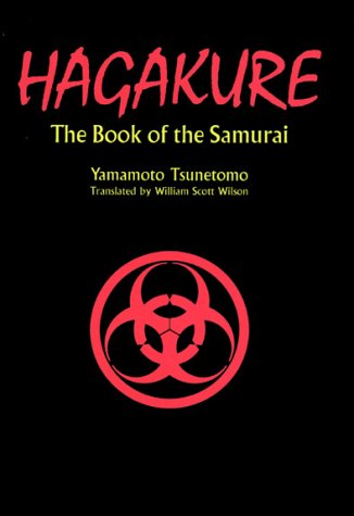 Buy Hagakure: The Book of the Samurai online at Discounted New and Used prices. Delivered to your door with City Travel Guides.com