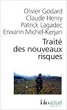 Trait� des nouveaux risques : Pr�caution, crise, assurance
