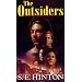 The Outsiders.