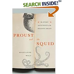 Proust and the Squid: The Story and Science of the Reading Brain