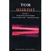Tom Murphy Plays Three: "Morning After Optimism", the "Sanctuary Lamp", the "Gigli Concert" (Methuen World Classics)