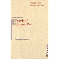 Demian / Unterm Rad. Interpretationen