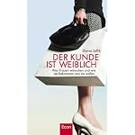 Was Frauen wünschen und wie sie bekommen was sie wollen