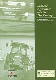 Lowland agriculture into the 21st century : a special report by the Game Conservancy Trust
