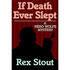 If Death Ever Slept
