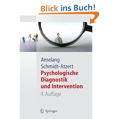 Psychologische Diagnostik und Intervention (Springer-Lehrbuch)