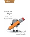 Practical Vim: Edit Text at the Speed...