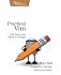 Practical Vim: Edit Text at the Speed of Thought