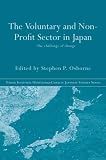 The Voluntary and Non-Profit Sector in Japan (Nissan Institute/Routledgecurzon Japanese Studies Series)