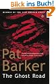 The Ghost Road (The regeneration trilogy)