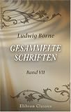 Gesammelte Schriften: Band 7. Fragmente und Aphorismen 1-308. Franz�sische Aufs�tze