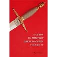  A Guide To Military Dress Daggers Volume IV  by Kurt Glemser