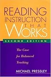 Reading Instruction That Works, Second Edition: The Case for Balanced Teaching