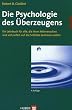 Die Psychologie des �berzeugens