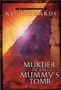 Murder in the Mummy's Tomb (G.K. Chesterton Mystery Series #2)