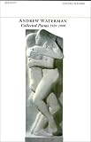 cover of Andrew Waterman: Collected Poems: 1959-1999 (Poetry Pleiade)