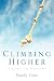 Book Climbing Higher/A Life In Poetry