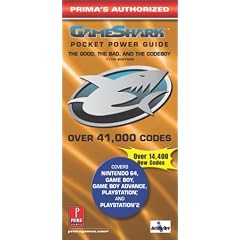 Prima's Authorized Gameshark Pocket Power Guide: The Good, the Bad, and the Codeboy (Prima's Official Strategy Guides)