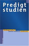 Predigtstudien: Predigtstudien. Perikopenreihe V / Zweiter Halbband 2006/2007: Halbbd V/II