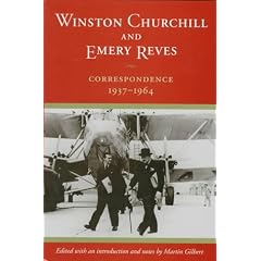 Winston Churchill and Emery Reves: Correspondence, 1937-1964
