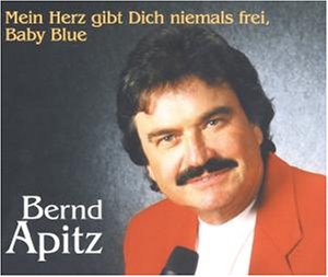 Bernd Apitz - Mein Herz Gibt Dich Niemals Frei - Zortam Music