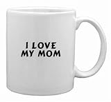 I love my mom Mug