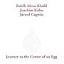 Journey to the Centre of an Egg