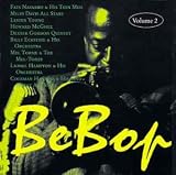 Dizzy Gillespie - Be Bop, Vol. 2  - Bebop Volume 2