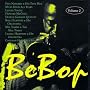 Be Bop, Vol. 2  - Bebop Volume 2