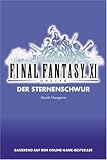 Final Fantasy XI Bd. 02: Der Sternenschwur